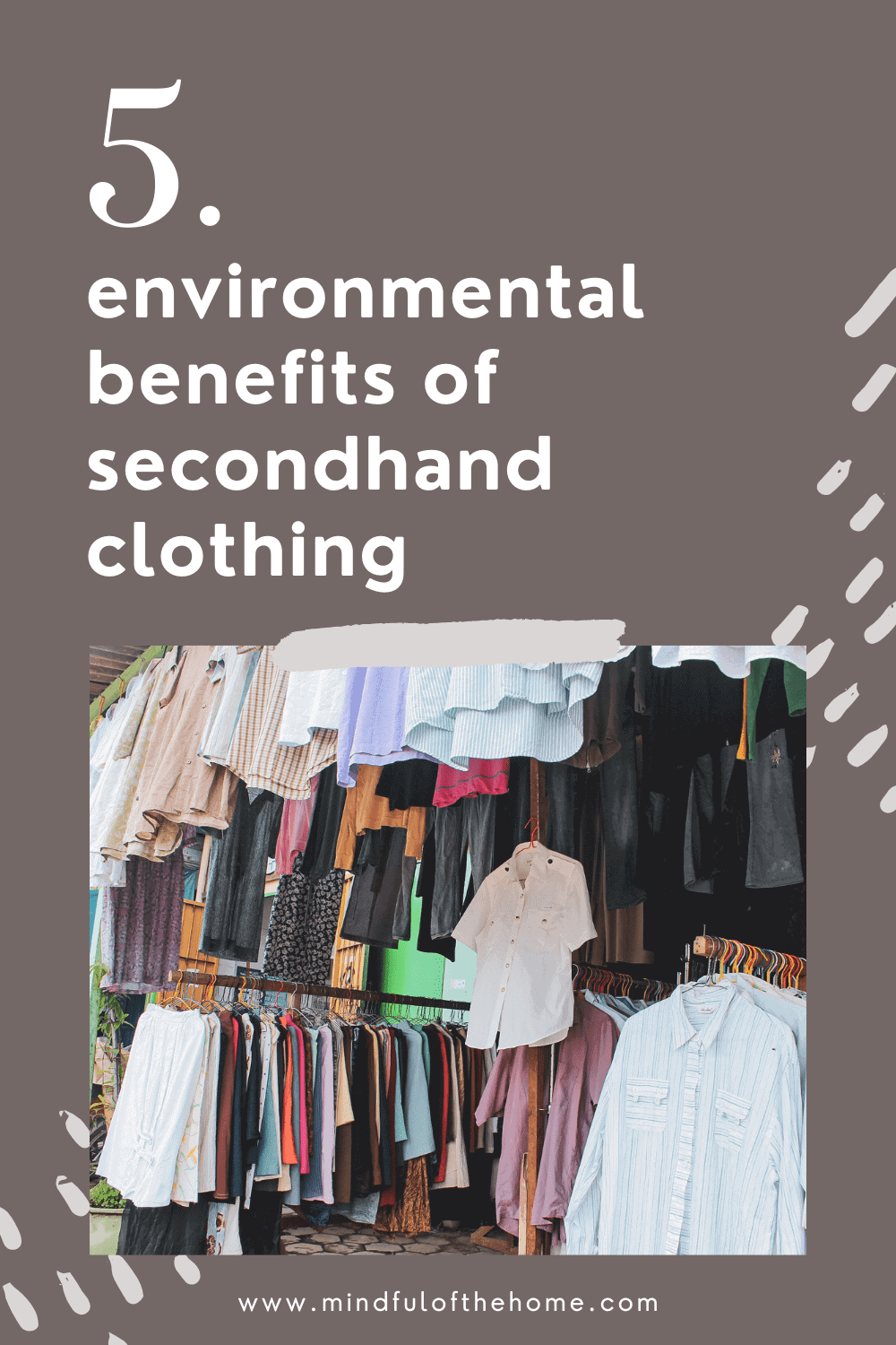 Sustainability Tip: 7 reasons to buy clothing second-hand rather