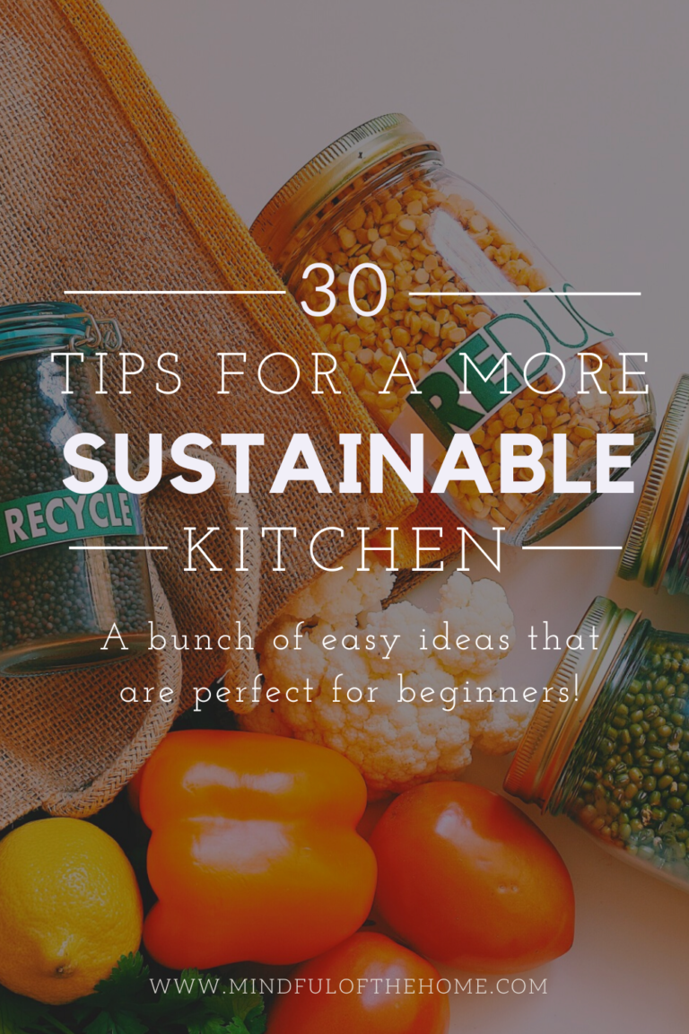 30 Zero-Waste Kitchen Tips and Tricks - Mindful of the Home