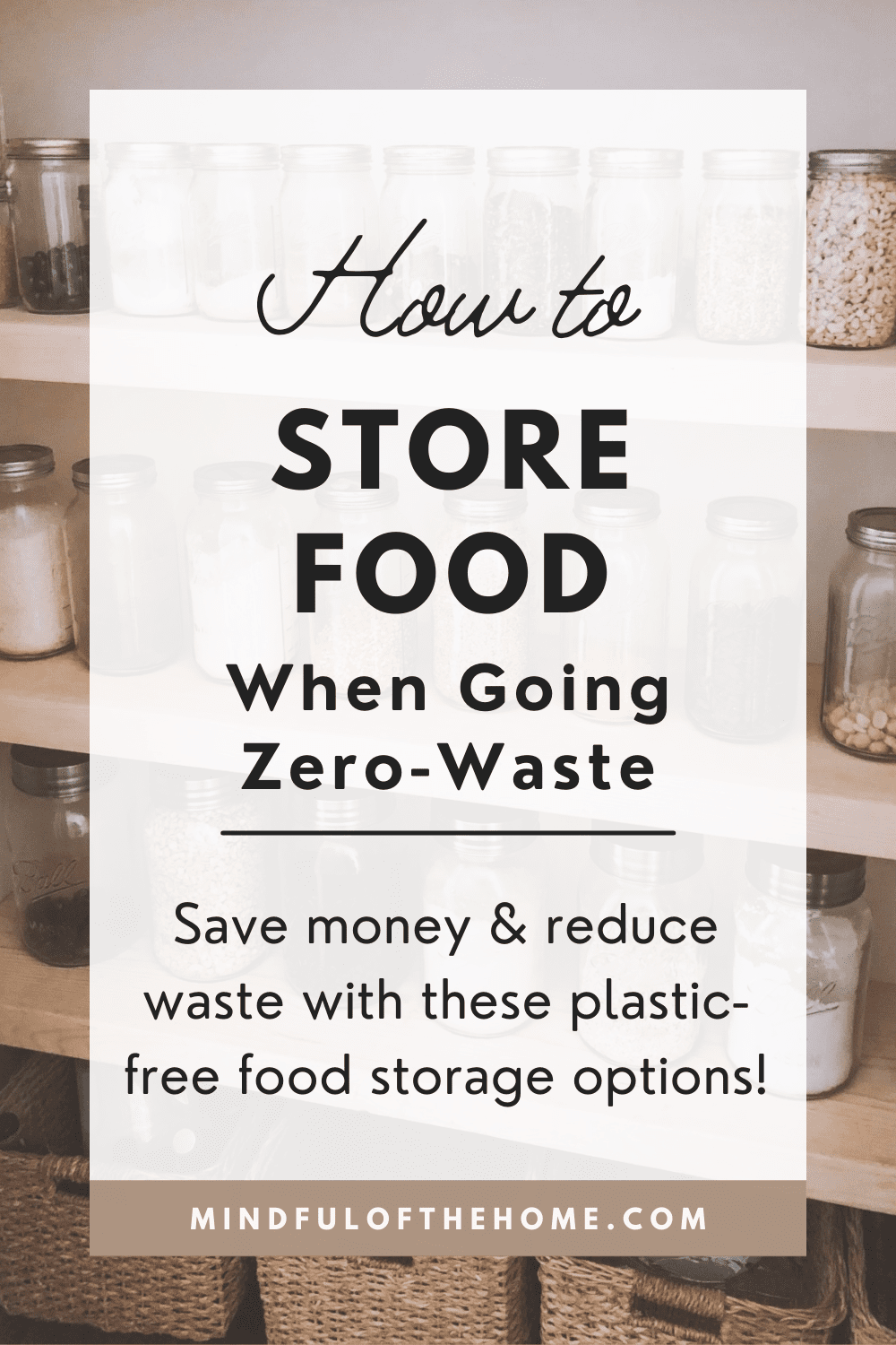 5 Ways to Store Food without Plastic