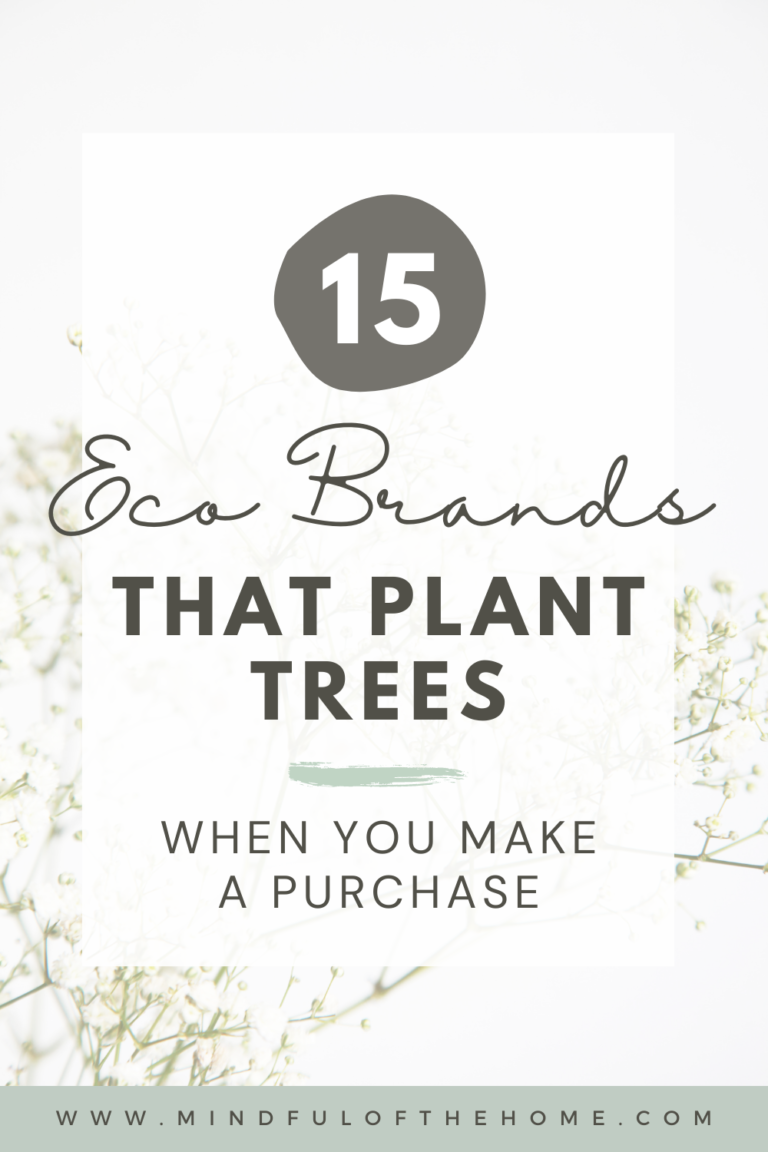 15 Eco Brands that Plant Trees When You Buy a Product Mindful of the Home